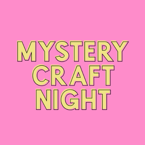Surprise Craft Night event in North London - cheap night out bring your own wine